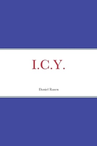 Cover of I.C.Y.