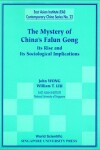 Book cover for Mystery Of China's Falun Gong, The: Its Rise And Its Sociological Implications