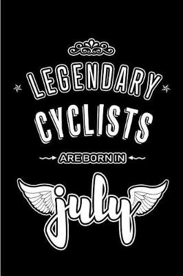 Book cover for Legendary Cyclists are born in July