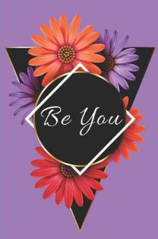 Cover of Be You