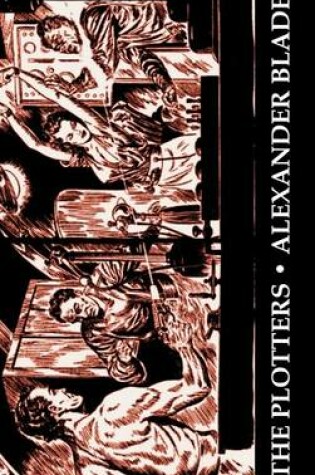 Cover of The Plotters by Alexander Blade, Science Fiction, Fantasy