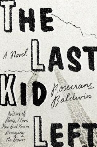Cover of The Last Kid Left