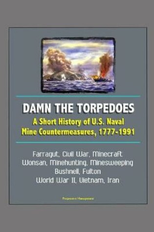 Cover of Damn the Torpedoes