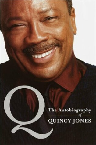 Cover of Q: the Autobiography of Quincy Jone