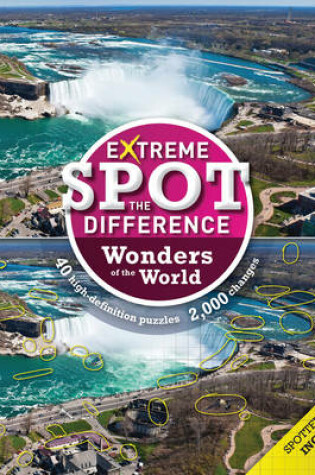 Cover of Extreme Spot-the-Difference: Wonders of the World