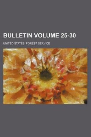 Cover of Bulletin Volume 25-30