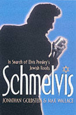 Cover of Schmelvis