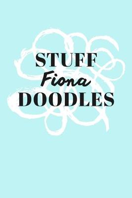 Book cover for Stuff Fiona Doodles