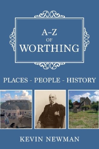 Cover of A-Z of Worthing