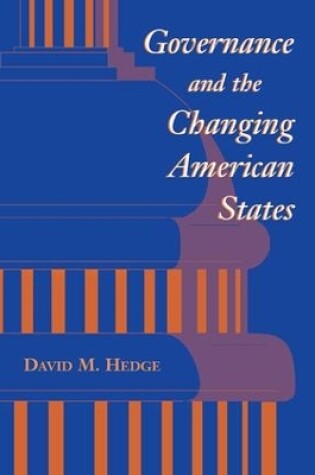 Cover of Governance And The Changing American States