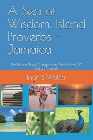 Cover of A Sea of Wisdom, Island Proverbs - Jamaica