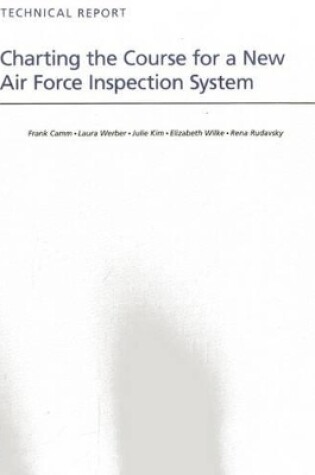 Cover of Charting the Course for a New Air Force Inspection System