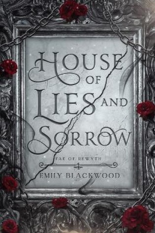 Cover of House of Lies and Sorrow