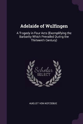 Book cover for Adelaide of Wulfingen