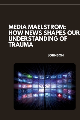 Book cover for Media Maelstrom