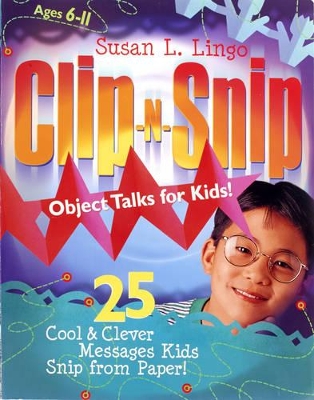 Book cover for Clip-N-Snip Object Talks For Kids!