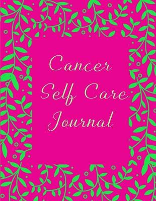 Book cover for Cancer Self Care Journal