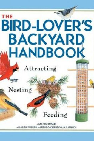 Cover of The Bird-Lover's Backyard Handbook