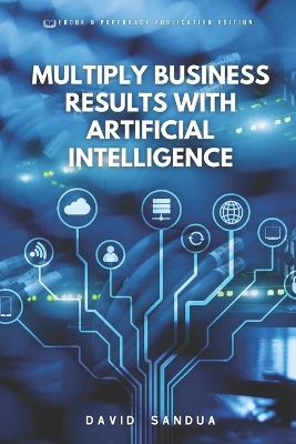 Book cover for Multiply Business Results with Artificial Intelligence