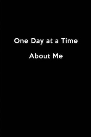 Cover of One Day at a Time about Me