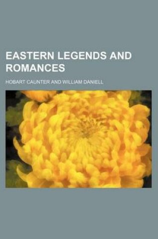 Cover of Eastern Legends and Romances