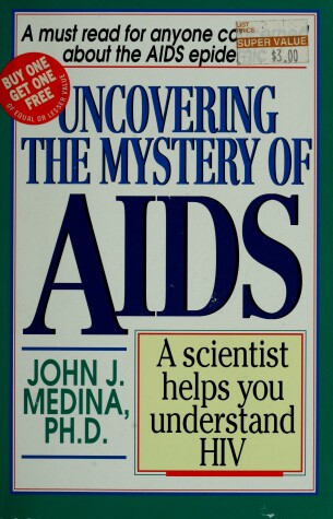 Book cover for Uncovering the Mystery of AIDS