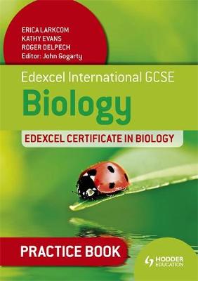 Book cover for Edexcel International GCSE and Certificate in Biology Practice Book