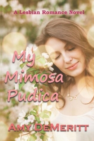 Cover of My Mimosa Pudica