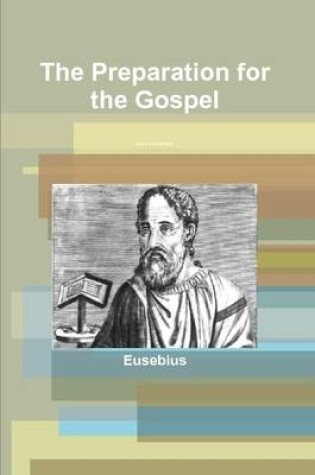 Cover of The Preparation for the Gospel