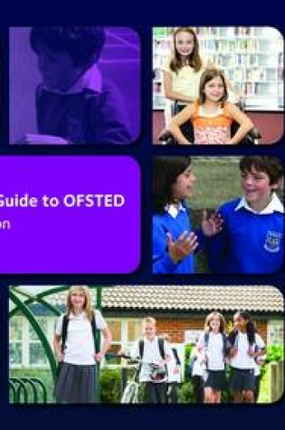 Cover of The Complete Guide to OFSTED and Self-Evaluation Framework