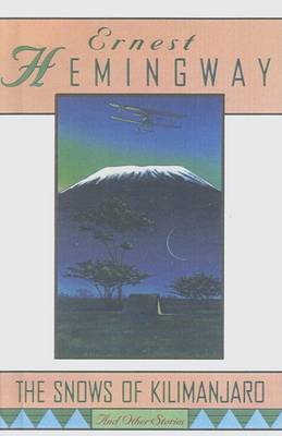 Book cover for "The Snows of Kilimanjaro" and Other Stories