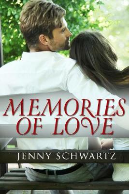 Book cover for Memories Of Love (Novella)