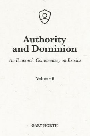 Cover of Authority and Dominion