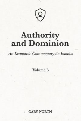 Cover of Authority and Dominion