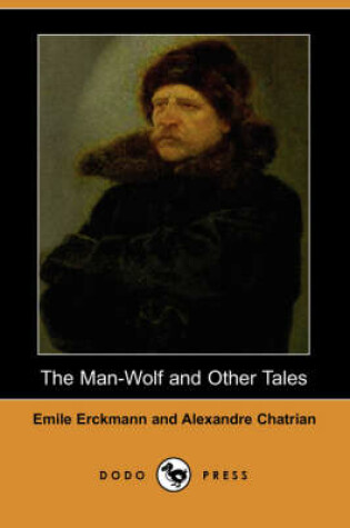 Cover of The Man-Wolf and Other Tales (Dodo Press)