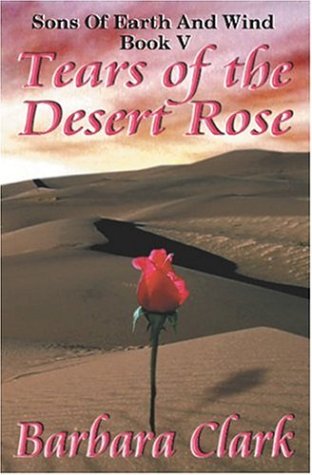 Book cover for Tears Of The Desert Rose