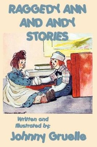 Cover of Raggedy Ann and Andy Stories - Illustrated