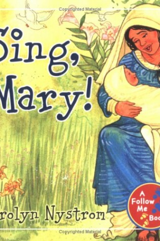 Cover of Sing, Mary!