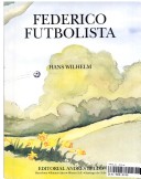 Book cover for Federico Futbolista