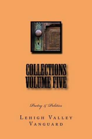 Cover of Lehigh Valley Vanguard Collections Volume FIVE