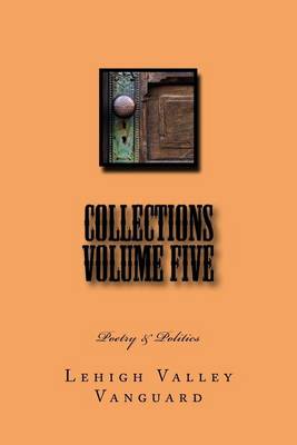 Book cover for Lehigh Valley Vanguard Collections Volume FIVE