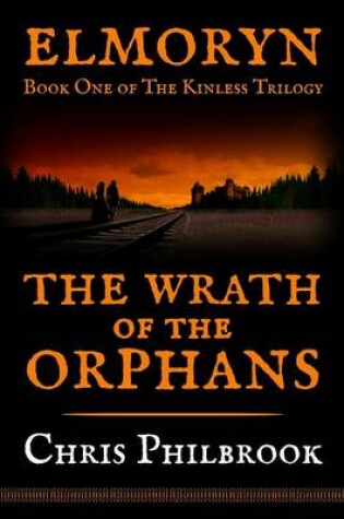 Cover of The Wrath of the Orphans