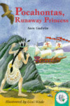 Book cover for Pocahontas, Run-Away Princess