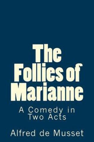 Cover of The Follies of Marianne