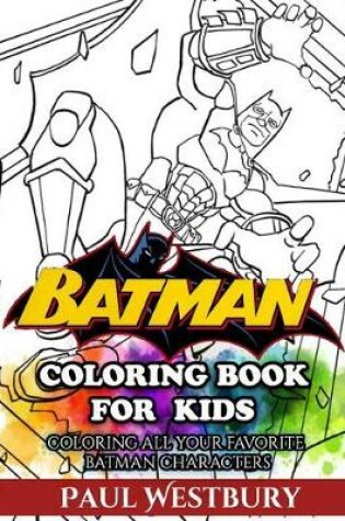 Cover of Batman Coloring Book for Kids