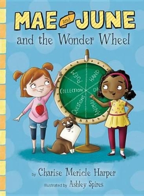 Book cover for Mae and June and the Wonder Wheel