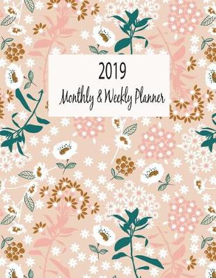 Book cover for 2019 Monthly & Weekly Planner