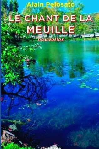 Cover of Le Chant de la Meuille