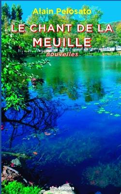 Book cover for Le Chant de la Meuille