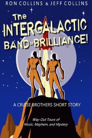 Cover of The Intergalactic Band of Brilliance!